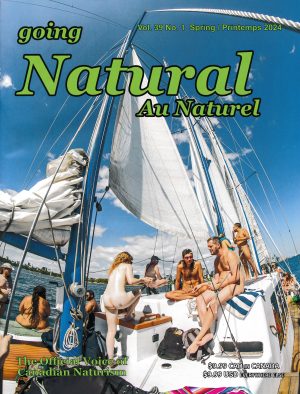 Going Natural (Canada Naturist Magazine) Spring 2024