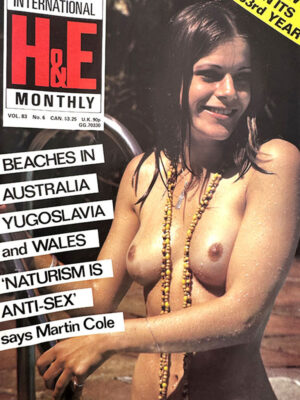 International H&E Health & Efficiency Monthly Naturist magazine, vol 83, no 6 (June 1982)