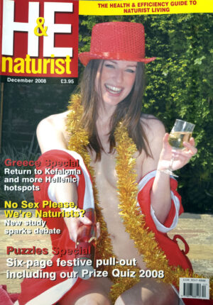 H&E (Health & Efficiency) naturist magazine, December 2008 print edition