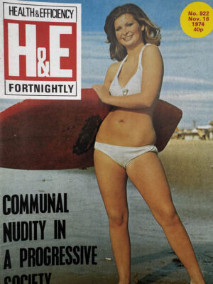 H&E (Health & Efficiency) Fortnightly naturist magazine, no 922, Nov 16, 1974