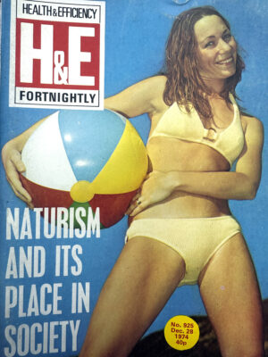H&E (Health & Efficiency) Fortnightly naturist magazine, no 925, December 28, 1974